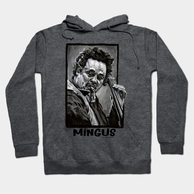 Mingus Hoodie by CraigMahoney